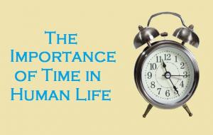اهمیت زمان در زندگی انسان چیست؟